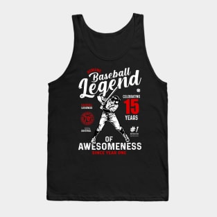 15th Birthday Gift Baseball Legend 70 Years Tank Top